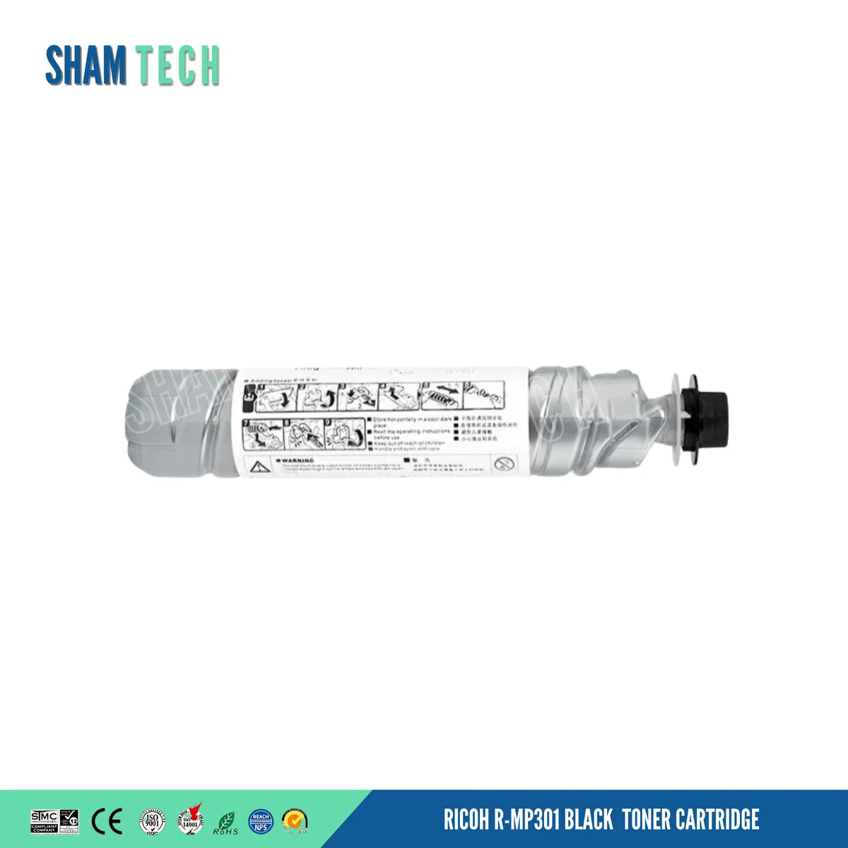 A single light grey toner bottle is positioned horizontally without its box against a plain white background. The bottle features a ribbed cylindrical body, a black cap assembly on the right end, and a white label wrapped around the center printed with instructional diagrams and warning text. a large translucent "SHAM TECH" watermark is overlaid diagonally across the center, and a bottom banner displays various compliance and certification logos alongside the text "RICOH R-MP301 BLACK TONER CARTRIDGE".