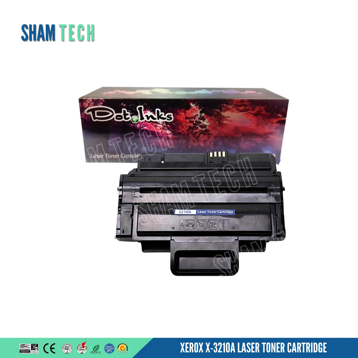 A XEROX X-3210A LASER TONER CARTRIDGE" features a black laser toner cartridge positioned horizontally in front of a "Dot Inks" retail box against a white background. The unit features a durable black plastic housing with a wide front handle, a blue product label, electrical contact points on top, and safety warning icons. A large translucent "SHAM TECH" watermark is overlaid diagonally across the image, and a bottom banner displays compliance and certification logos alongside the product name.
